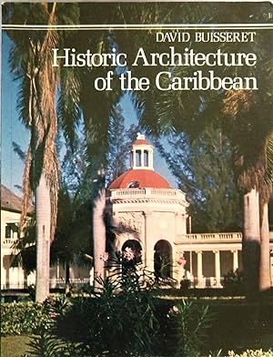 Historic Architecture of the Caribbean
