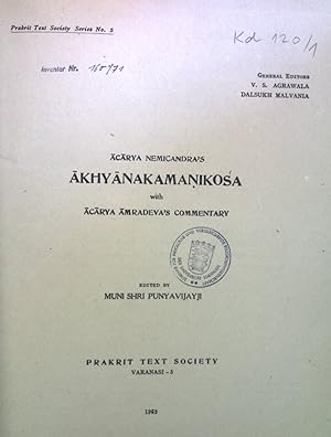 Acarya Nemicandra's Akhyanakamanikosa. Prakrit Text society Series No. 5