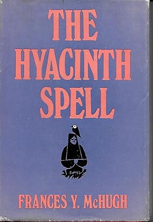 THE HYACINTH SPELL