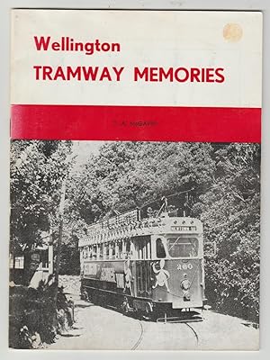 Wellington Tramway Memories