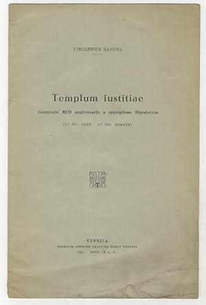 Templum iustitiae, recurrente MCD anniversario a conceptione Digestorum (XV dec. DXXX - XV dec MC...