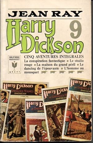 Harry Dickson. Cinq aventures intégrales Volume 9