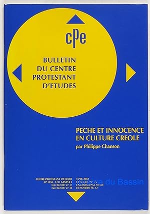 Bulletin du Centre Protestant d'études n°1-2 Péché et innocence en culture créole