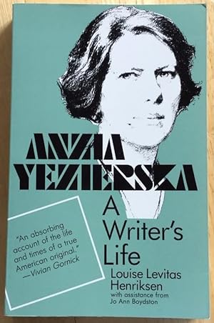 Anzia Yezierska: A Writer's Life