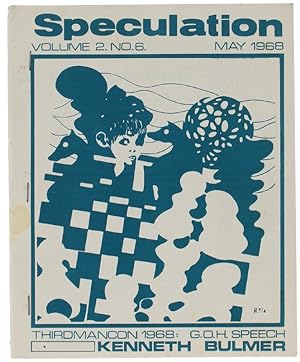 SPECULATION. Vol. 2 - No. 6 - Issue 18. May 1968.: