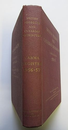British Products and Canadian Distributors: CABMA Register 1956-57