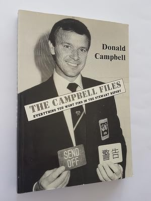 The Campbell Files : Everything You Won't Find in the Stewart Report