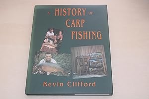 A History of Carp Fishing (Signed copy)