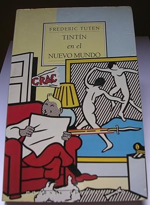 TINTIN EN EL NUEVO MUNDO. Traducido del inglés por Adan Kovacsics