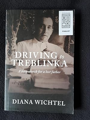 Driving to Treblinka : a long search for a lost father