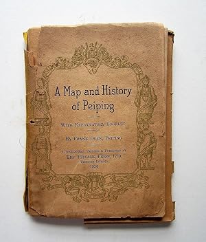 A Map and History of Peiping; formerly known as Peking; capital of provinces, princedoms and king...