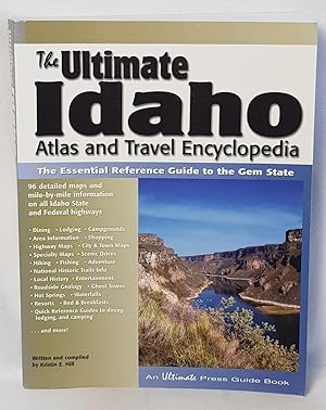 The Ultimate Idaho Atlas and Travel Encyclopedia, 1st Edition