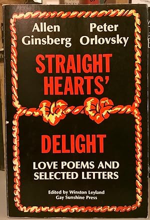 Straight Hearts Delight: Love Poems and Selected Letters
