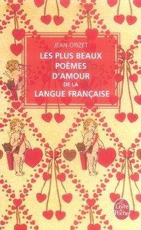 Les plus beaux poèmes d'amour de la langue française