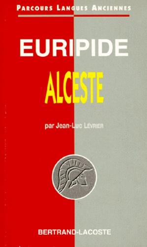 Euripide : Alceste