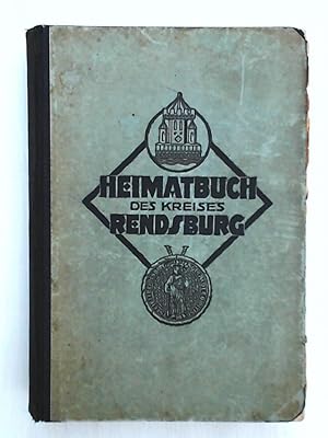 Heimatbuch des Kreises Rendsburg.