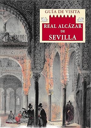 Guía de visita Real Alcázar de Sevilla