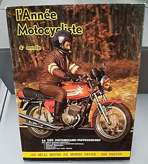 L'année Motocycliste 4 1972/1973