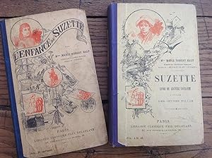 SUZETTE et l'enfance de SUZETTE .2 livres de lecture courante à l'usage des jeunes filles.