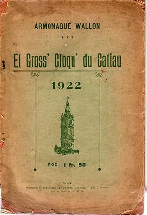 Armonaque wallon. El gross' cloque du catiau. 1922