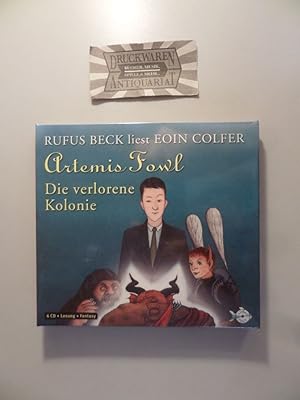 Artemis Fowl - die verlorene Kolonie. gekürzte Lesung. [6 Audio CDs]. Regie: Margrit Osterwold.