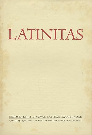 LATINITAS commentarii linguae latinae excolendae. Anno secondo, 1954, fascicolo n. III.
