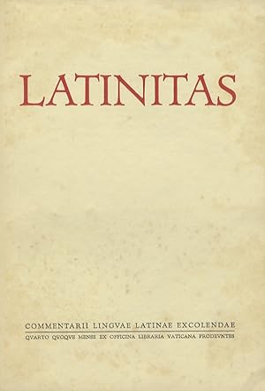 LATINITAS commentarii linguae latinae excolendae. Anno terzo, 1955, fascicolo n. III.