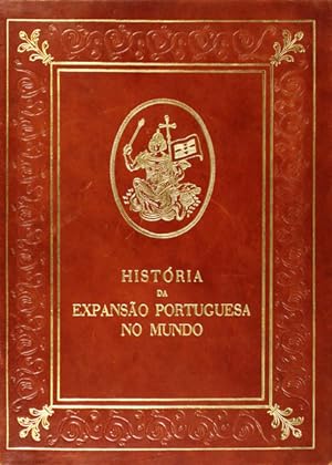 HISTÓRIA DA EXPANSÃO PORTUGUESA NO MUNDO.