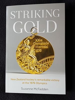 Striking gold : New Zealand hockey's remarkable victory at the 1976 Olympics