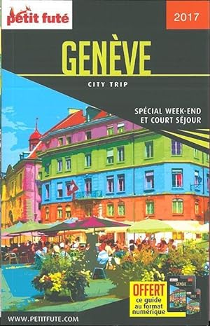 City trip : Genève (édition 2017)