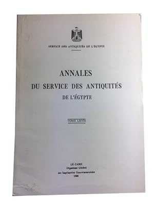 Annales du Service des Antiquites de l'Egypte, Tome LXVII