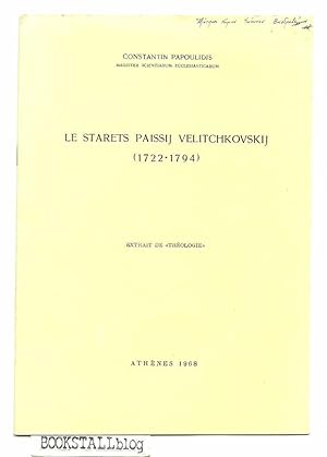 Le Starets Paissij Velitchkovskij (1722-1704)