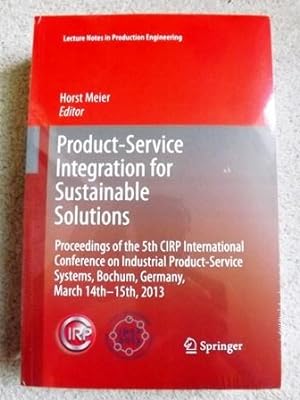 Product-Service Integration for Sustainable Solutions: Proceedings of the 5th CIRP International ...