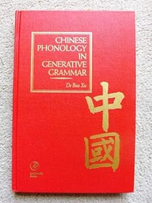 Chinese Phonology in Generative Grammar