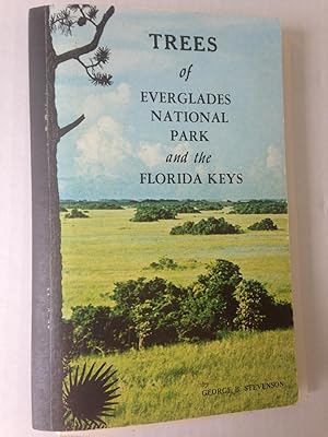 Trees of Everglades National Park and the Florida Keys.