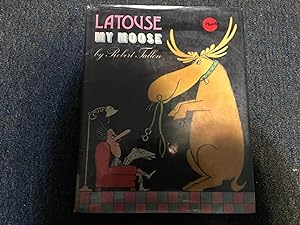 Latouse My Moose