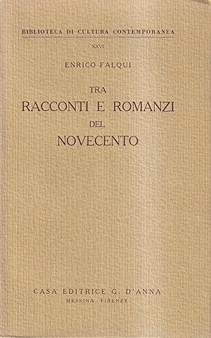 Tra Racconti e Romanzi Del Novecento