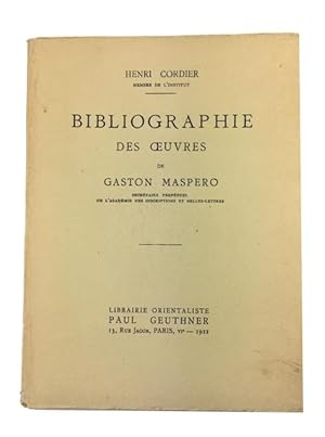 Bibliographie des Oeuvres de Gaston Maspero