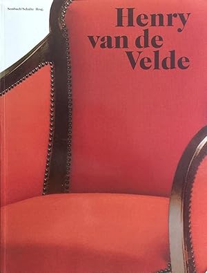 Henry van de Velde - Ein europäischer Künstler seiner Zeit