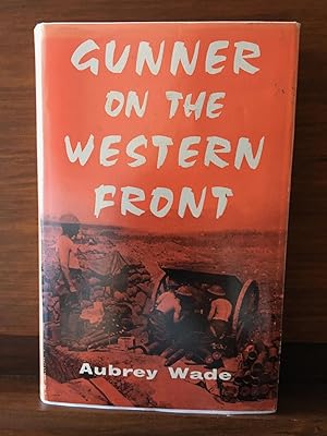 Gunner On The Western Front