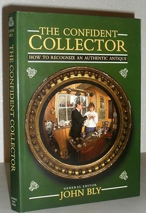 The Confident Collector - How to Recognise an Authentic Antique