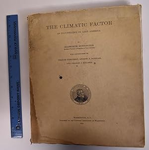 The Climatic Factor as Illustrated in Arid America