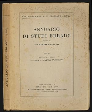 Annuario di studi ebraici diretto da Umberto Cassuto. 1935-37. Raccolta di Studi in memoria di An...