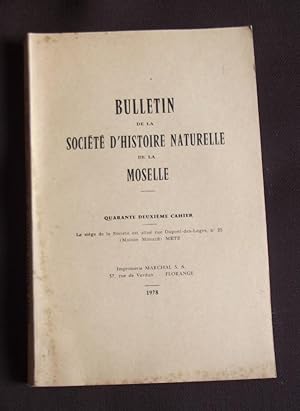Bulletin de la Société d'Histoire Naturelle de la Moselle - N° 42 1978