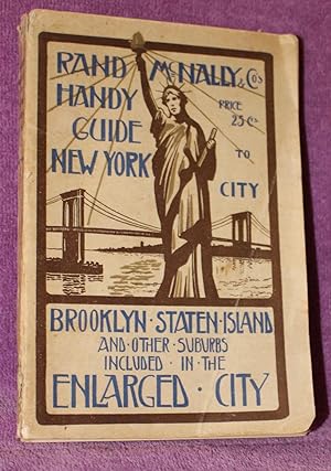 Rand, McNally & Co.'s HANDY GUIDE TO NEW YORK CITY Brooklyn, Staten Island and Other Districts In...