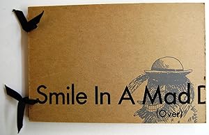 Smile in a Mad Dog's I, Signed