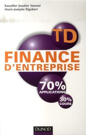 td finance d'entreprise ; 70% applications, 30% cours