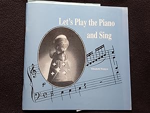 Let's play the piano and sing