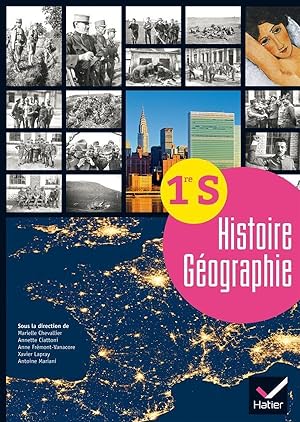 histoire geographie 1re s ed. 2015 - manuel de l'eleve
