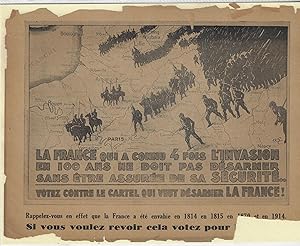 La France qui a connu 4 fois l'invasion en 100 ans ne droit pas desarmer sans entre assuree de sa...